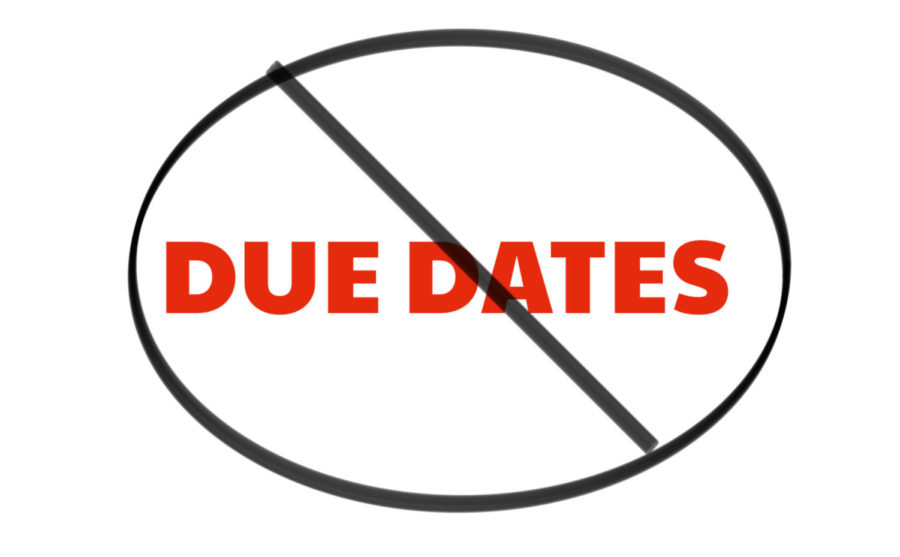 Due Dates: A Thing of the Past